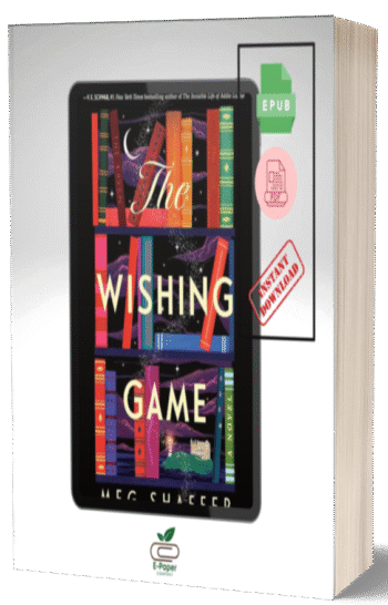 The Wishing Game – A Magical Tale of Hope, Dreams & Second Chances